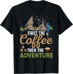 Funny Retro First The Coffee Then The Adventure Camping Tee T-Shirt